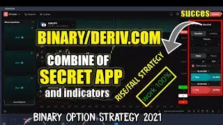 Binary/Deriv.Com || Rise/Fall Strategy - Combine Of Secret App And Indicators || Binary Options 2021