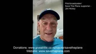 Save The Plane - Jim Hickey, Pilot/broadcaster/Save The Plane supporter.