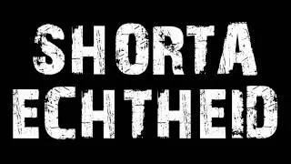Shorta - Echtheid