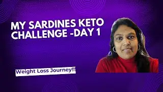 My Sardines Keto Challenge - Day 1 #weightloss #keto #intermittentfasting #ketosis #cgm