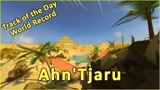 Ahn'Tjaru - World Record by eLconn21 - TRACKMANIA Track of the Day