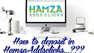 How to make deposit on HamzaAddsclicks..!!