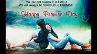 Promise Day 2016 Images, Quotes, Wishes, WallPapers HD, SMS, Messages Whatsapp Status