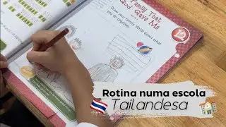 ROTINA NUMA ESCOLA TAILANDESA
