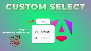 Angular Internationalization - Custom select component