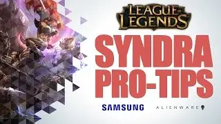 League of Legends - Syndra Pro Tips
