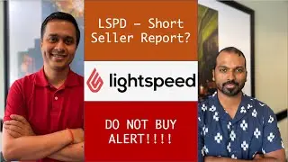 Lightspeed (LSPD) | Buy the dip? What is the short seller Report?