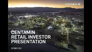 CENTAMIN PLC - Investor Presentation