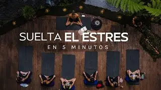 Rutina antiestr&eacute;s de 5 minutos | Respiraci&oacute;n y movimiento para soltar ansiedad