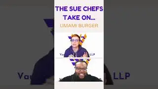 The Sue Chefs Take On...UMAMI BURGER