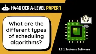 Алгоритмы планирования | 2.1d | OCR A-Level по информатике