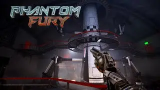Phantom Fury | Level 5: Buried Lab / Walkthrough