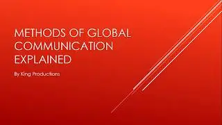 Global Communication Methods Explained