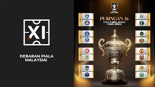 Kehangatan Piala Malaysia bakal bermula! | XI SEBELAS UTAMA