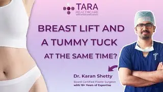Can You Get a Breast Lift and a Tummy Tuck at the Same Time?