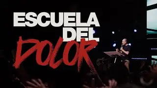 La escuela del dolor - Pastor Juan Manuel Cañizal - Impulso 2024