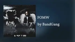 FOMW - BandGang