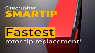 Introducing the Orecrusher Smartip - Fastest rotor tip replacement!