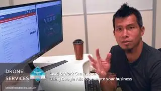 How to Advertise Your Drone Business with Google Ads