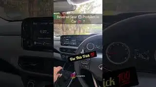 Reverse Gear ⚙️ Problem Solved #hyundai #gearbox #gearproblem #gear #shorts #viral #trending #trend
