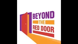 Beyond the Red Door Podcast #2: Austin Dye