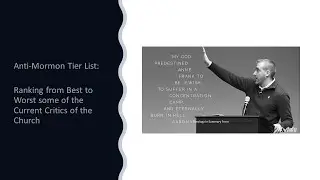 Anti-Mormon Tier Listing