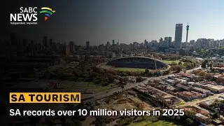 Tourism | SA records over 10 million visitors in 2025