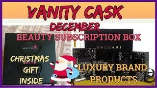 VANITY CASK DECEMBER | UNBOXING & REVIEW | CHRISTMAS EDITION | BEAUTY SUBSCRIPTION BOX IN INDIA