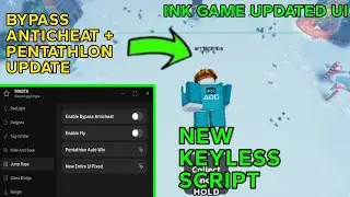 INK GAMES NEW SCRIPT UI - BYPASS NEW ANTICHEAT , PENTATHLON UPDATE AUTO WIN  (OP)