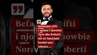 Robert Berisha dhe Nora Istrefi po shijojn&euml; pushimet dim&euml;rore