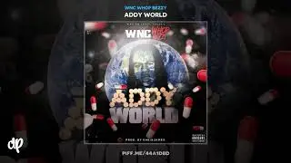 WNC Whop Bezzy - Dum Shit [Addy World]