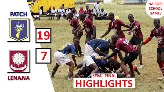 LENANA VS NAIROBI SCHOOL | SEMI-FINAL | HIGHLIGHTS
