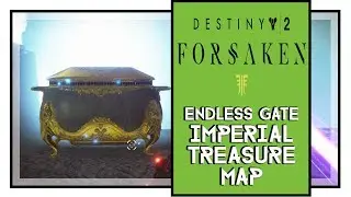 Destiny 2 Endless Gate Imperial Treasure Map Solution