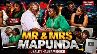 MR & MRS MAPUNDA | PART 1•