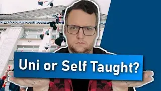 Uni or Self Taught for a Software Development role in 2022