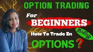Option Trading Strategy For Beginners / How To Trade in Options ? #tamil #profitmaking