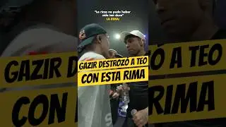 GAZIR DESTRUY&Oacute; a TEOREMA con ESTA RIMA💀🔥 #gazir #teorema #freestyle #fms