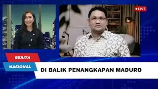 Dialog Berita Nasional Malam : Di Balik Penangkapan Maduro