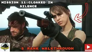 METAL GEAR SOLID V: THE PHANTOM PAIN: S RANK WALKTHROUGH - ALL TASKS (CAPTURING QUIET)