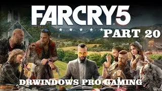 DrWindows Pro Far Cry 5 Часть 20