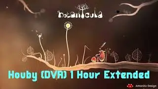(Botanicula OST) (#4) &ldquo;Houby (DVA))&rdquo;  (Extended)