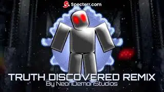 Truth Discovered Remix - Infected User Theme - Roblox APRP: Attic