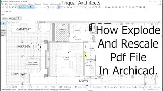 How Explode And Rescale and Resize Pdf File In Archicad