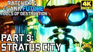 [PS5][4K] Ratchet & Clank Tools Of Destruction Part 3: Stratus City No Commentary | RhoxieRomps