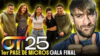 REACCION al PRIMER PASE DE MICROS GALA FINAL [GRUPAL de AMARAL] #OT2025