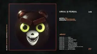 COJO X BEGANUDOARME - URSUL ȘI P&Acirc;RȘUL (Official Audio)