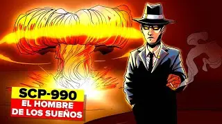 SCP-990 – El Hombre de los Sueños