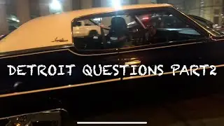 Detroit Questions Part 2 (Gets Intense) 😳