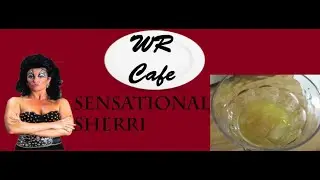 WR Cafe-Sensational Sherri