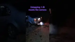 2step resets the camera 1.8t